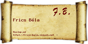 Frics Béla névjegykártya